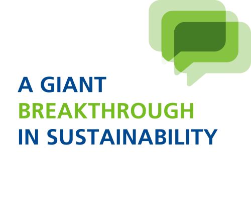 A giant breakthrough in sustainability