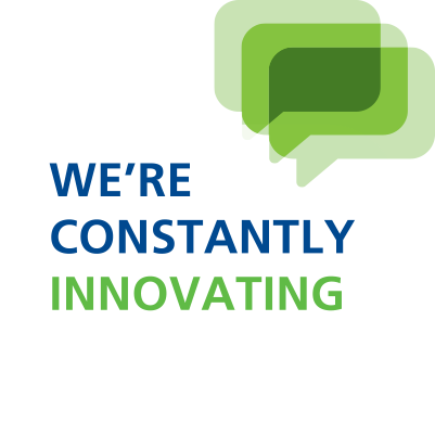 We're constantly innovating